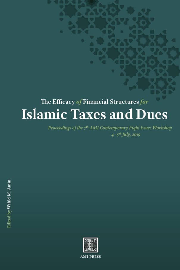 AMI Publishes Proceedings from the Contemporary Fiqhī Issues Workshop 2019