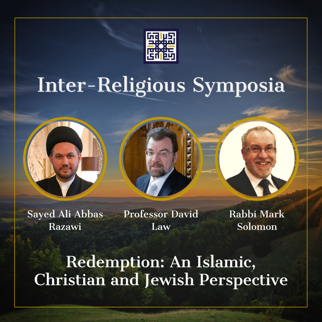 Redemption in Islam, Judaism and Christianity | Inter-Religious Symposia
