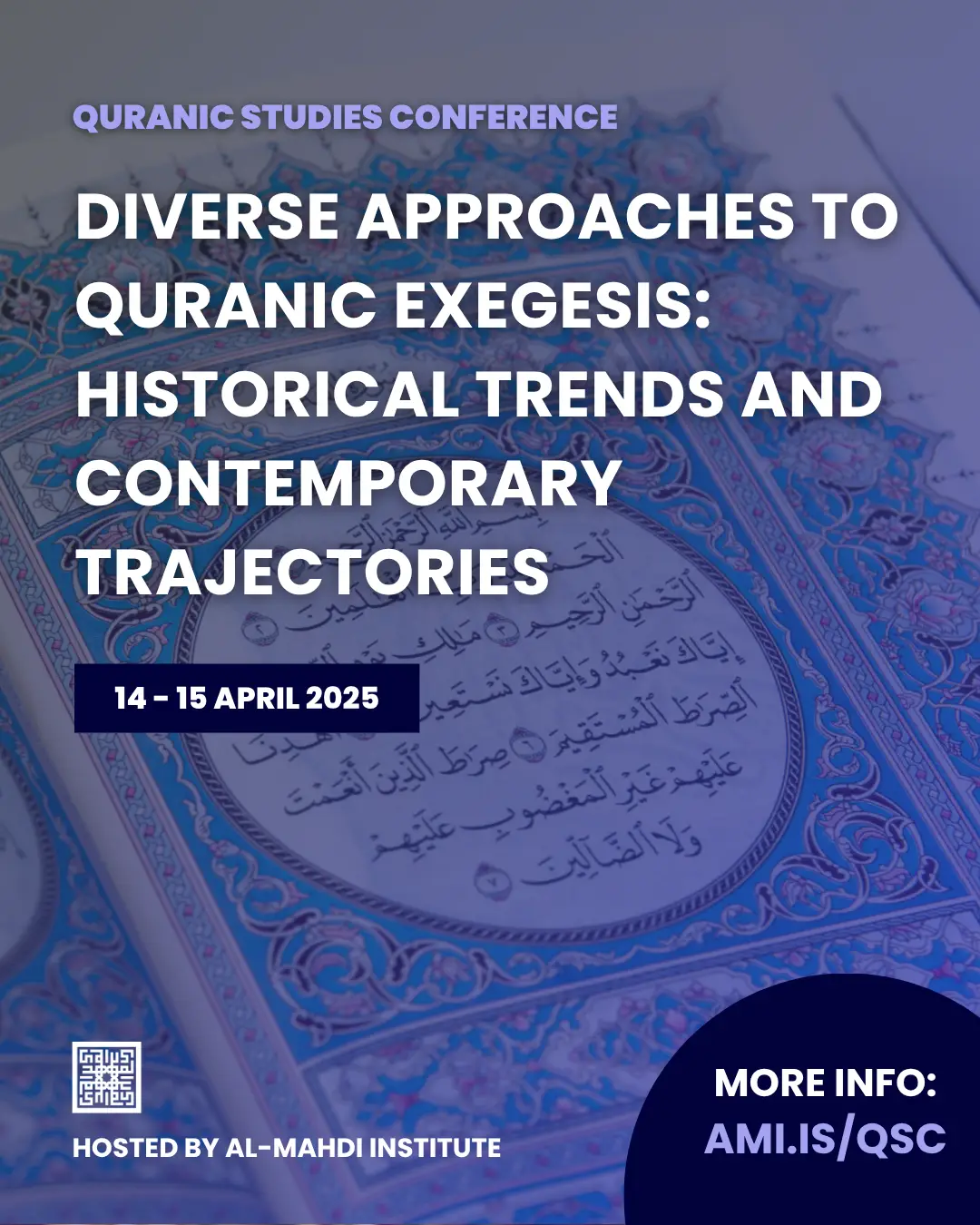 Call for Papers: Diverse Approaches to Quranic Exegesis: Historical Trends and Contemporary Trajectories