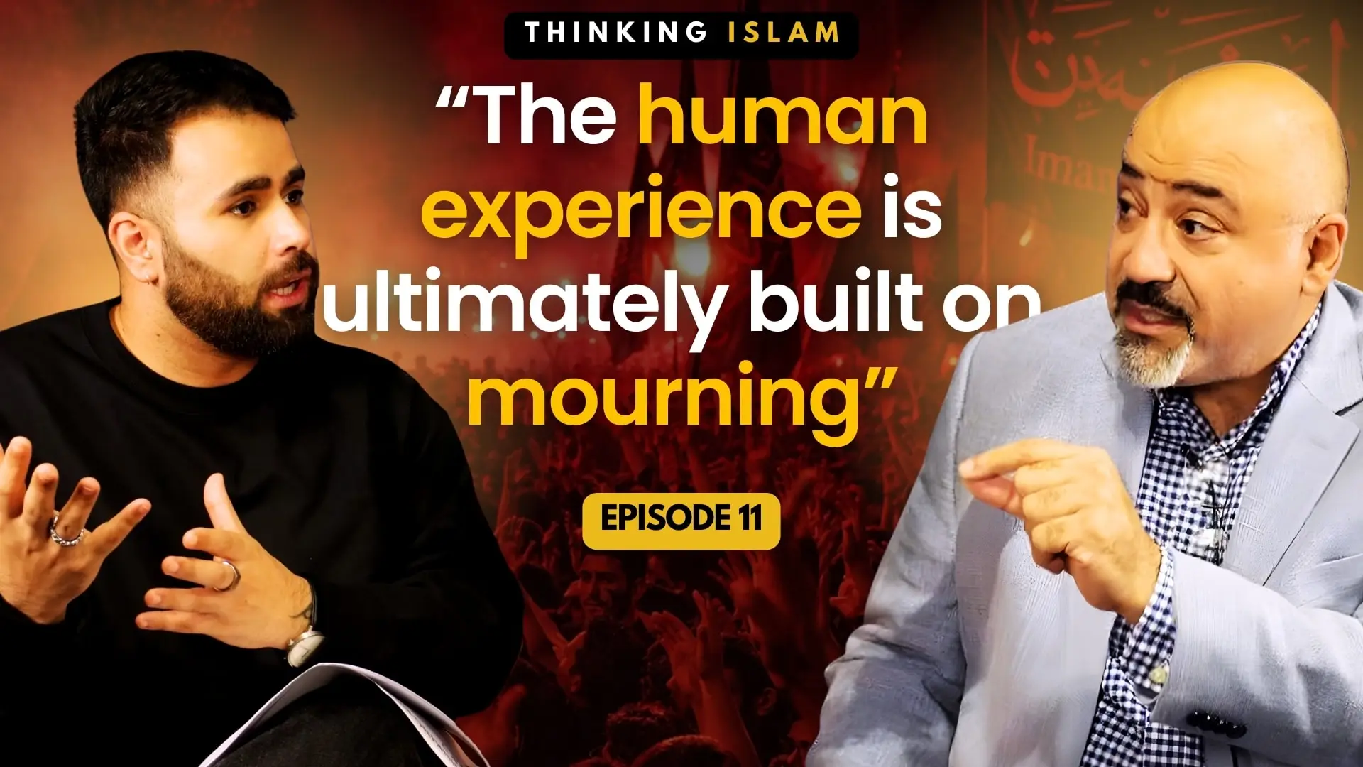 Thinking Islam Ep. 11: Why Are Shi‘as Still Mourning? Death, Muharram, and the Senses with Dr Babak Rahimi