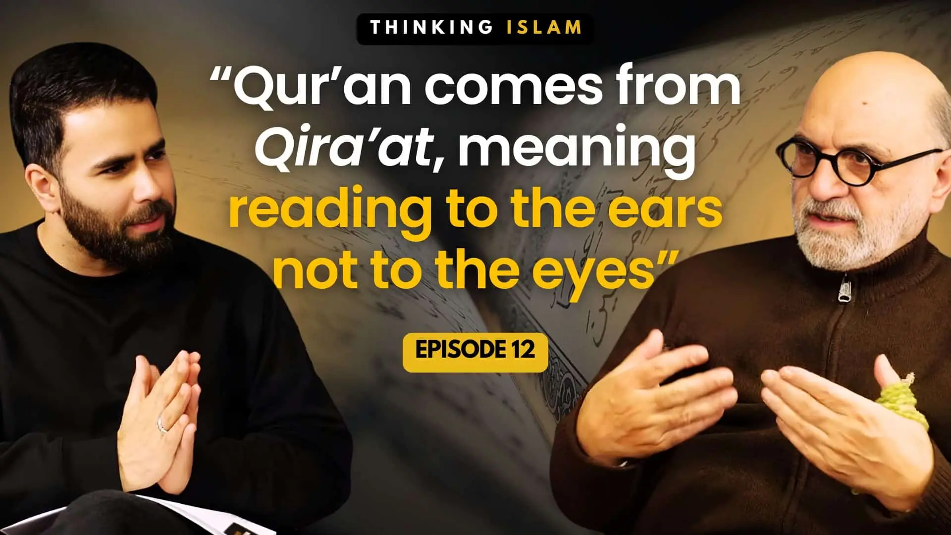 Thinking Islam Ep. 12: Rumi and the Pure Heart: Reading the Qur’an Existentially with Dr Abdolkarim Soroush